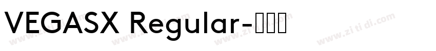 VEGASX Regular字体转换